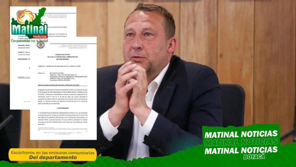Consejo de Estado rechaza nueva solicitud de Mikhail Krasnov en proceso que cuestiona su elección como alcalde de Tunja