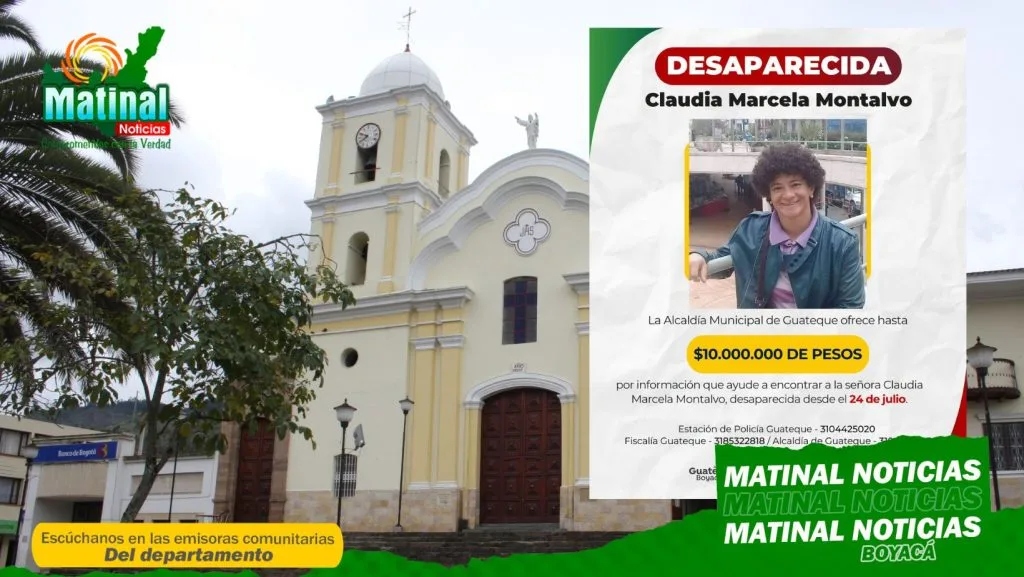 contratista de Guateque lleva 15 días desaparecida, autoridades ofrecen recompensa de hasta $10 millones