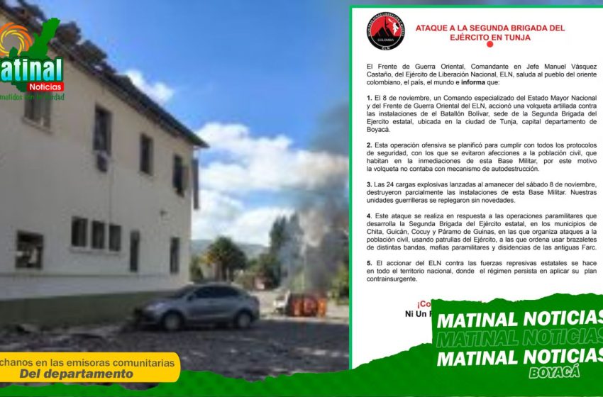  ELN se adjudica ataque con volqueta cargada con explosivos contra el Batallón Bolívar en Tunja