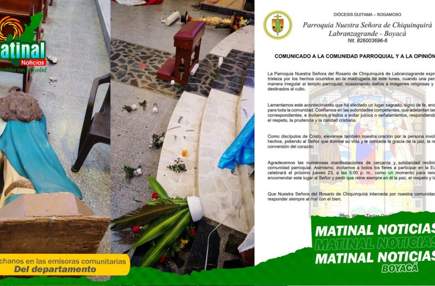  Parroquia de Labranzagrande rechaza actos de vandalismo en el templo municipal